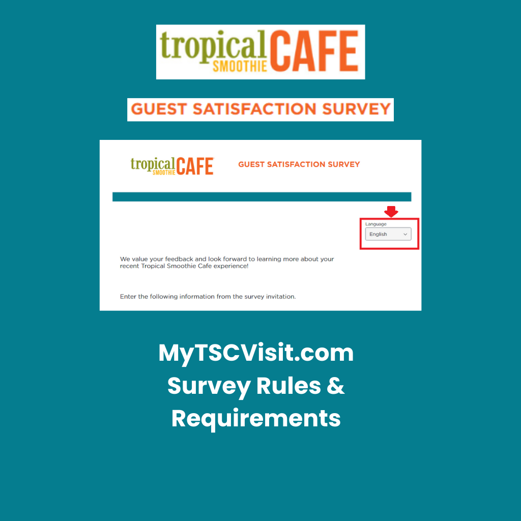 MyTSCVisit.com Survey Rules & Requirements