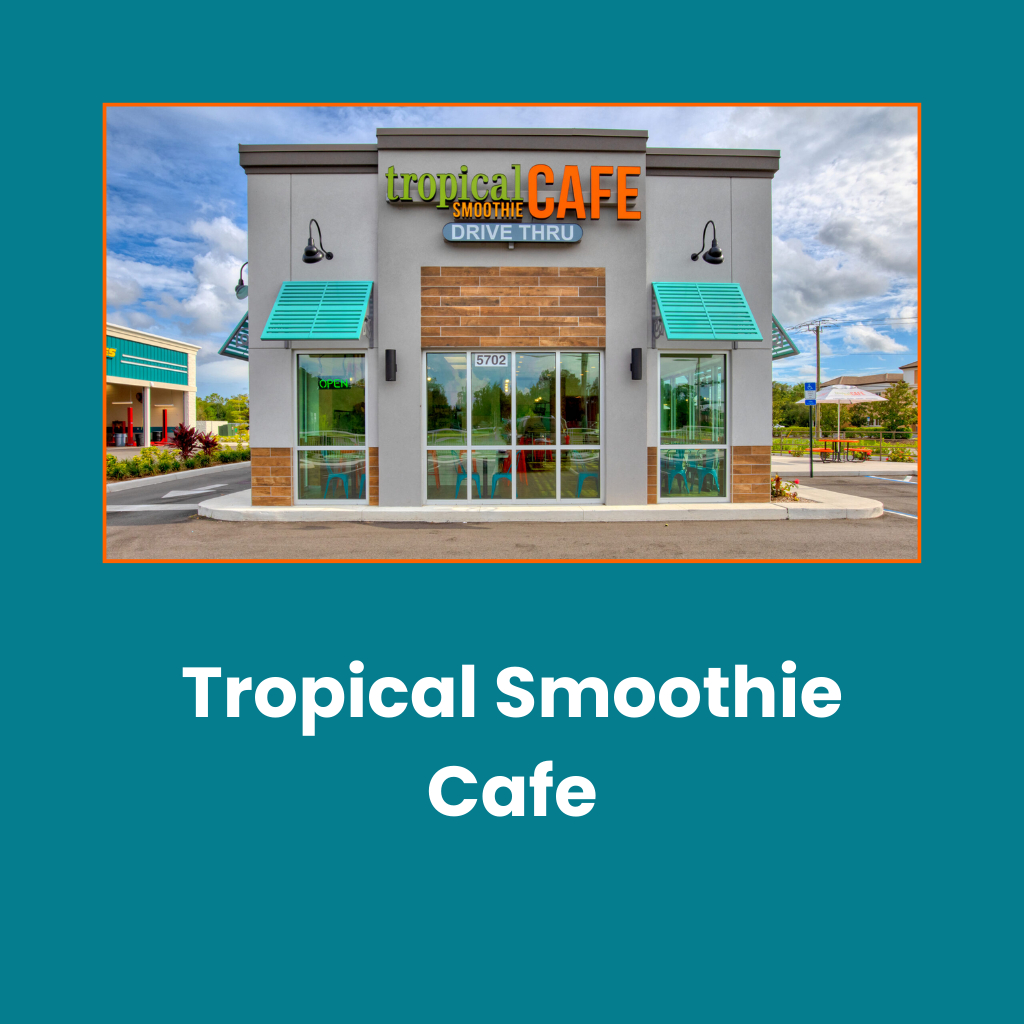 Tropical Smoothie Cafe